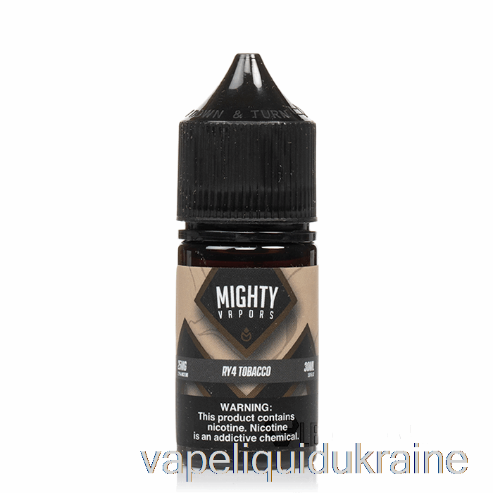 Vape Liquid Ukraine RY4 Tobacco - Mighty Salts - 30mL 25mg